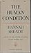 The Human Condition by Hannah Arendt
