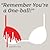 Remember You're a One-Ball! by Quentin S. Crisp Remember You're a One-Ball! by Quentin S. Crisp