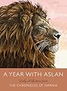 A Year with Aslan...