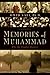 Memories of Muhammad: Why the Prophet Matters