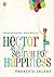 Hector and the Search for Happiness by François Lelord