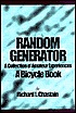Random Generator: A Collection of Amateur Experiences : A Bicycle Book
