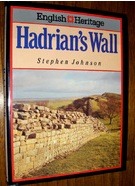 The English Heritage Book of Hadrian's Wall