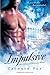 Impulsive (Eternal Pleasure, #2)