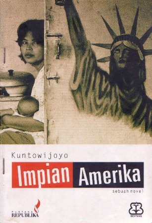 Impian Amerika: Sebuah Novel