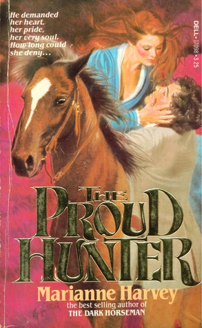 The Proud Hunter (Paperback)