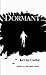 Dormant by Kevin Cathy