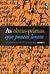 As obras-primas que poucos leram (As obras-primas que poucos leram #3)