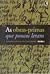 As obras-primas que poucos leram (As obras-primas que poucos leram #4)