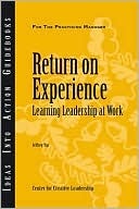 Return on Experience (J-B CCL (Center for Creative Leadership))