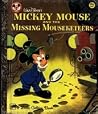 Walt Disney's Mickey Mouse and the Missing Mouseketeers Walt Disney's Mickey Mouse and the Missing Mouseketeers