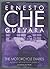The Motorcycle Diaries by Ernesto Che Guevara The Motorcycle Diaries by Ernesto Che Guevara