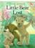 Little Bear Lost