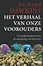 Het verhaal van onze voorouders by Richard Dawkins Het verhaal van onze voorouders by Richard Dawkins