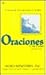 Oraciones con Poder (Prayers That Avail Much, Spanish Edition)