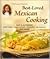 Chef LaLa's Best-Loved Mexican Cooking