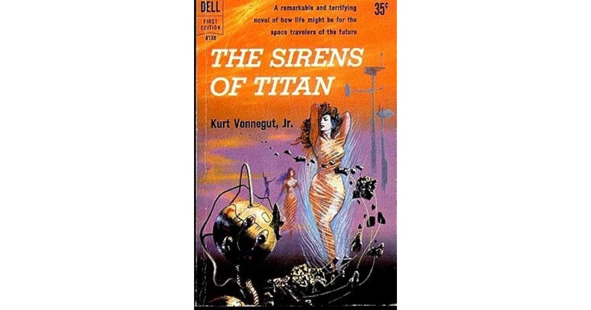 The Sirens of Titan by Kurt Vonnegut Jr.