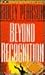 Beyond Recognition (Lou Boldt/Daphne Matthews Series)
