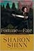 Fortune and Fate by Sharon Shinn