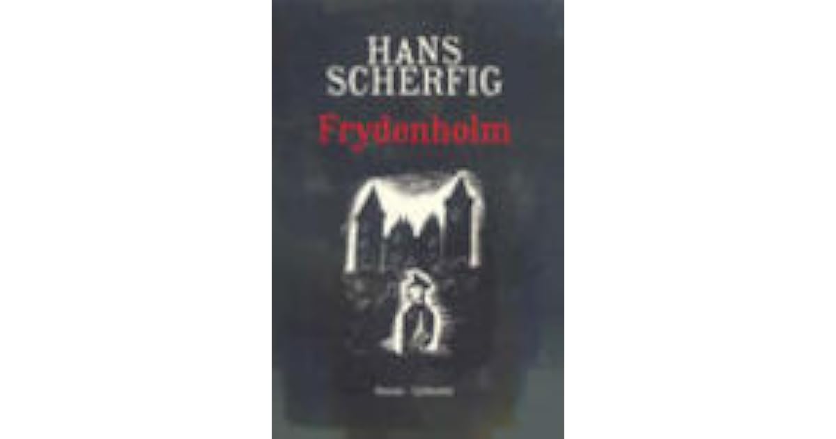 Frydenholm By Hans Scherfig