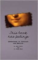 This Book Has Feelings: Adventures in Instinct and Emotion (Hardcover)