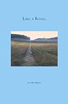 Like A Road by Colin Fullerton Like A Road by Colin Fullerton