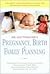 Dr. Guttmacher's Pregnancy, Birth and Family Planning by Ronnie Lichtman