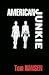 American Junkie