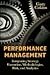 Performance Management: Integrating Strategy Execution, Methodologies, Risk, and Analytics