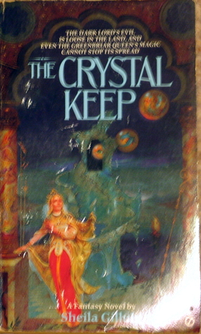 The Crystal Keep (Greenbriar Queen #2)