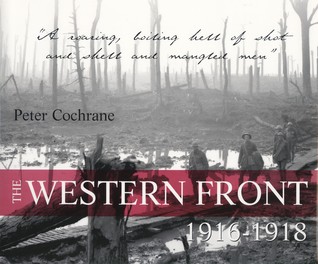 The Western Front 1916 - 1918