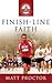 Finish-Line Faith by Mark Proctor