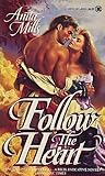 Follow the Heart by Anita Mills