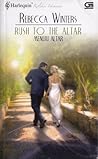Rush To The Altar - Menuju Altar