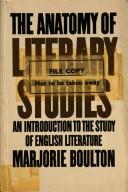 The Anatomy of Literary Studies: An Introduction to the Study of English Literature