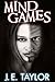 Mind Games by J.E. Taylor