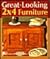 Great Looking 2x4 Furniture