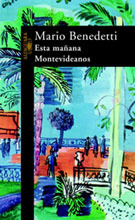 Esta Mañana/Montevideanos (Paperback)