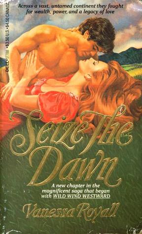 Seize the Dawn (Westward, #2)