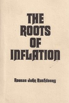 Roots of Inflation (Paperback)
