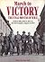 March to Victory: The Final...