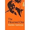 The Mourned One