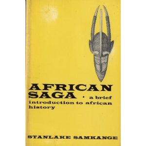 African saga: A brief introduction to African history