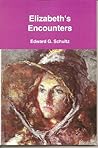 Elizabeth's Encounters