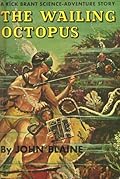 The Wailing Octopus