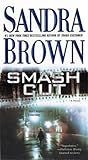 Smash Cut by Sandra       Brown