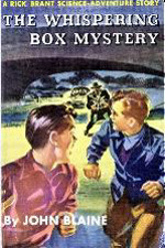 The Whispering Box Mystery (Rick Brant Science-Adventure Stories, #5)