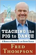 Teaching the Pig to Dance: A Memoir of Growing Up and Second Chances (Kindle Edition)
