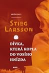 Dívka, která kopla do vosího hnízda by Stieg Larsson