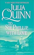 To Sir Phillip, With Love